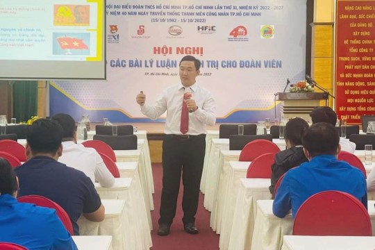 Lớp Bồi dưỡng Hội nghị học tập các bài lý luận chính trị cho đoàn viên. dành cho thanh niên công nhân