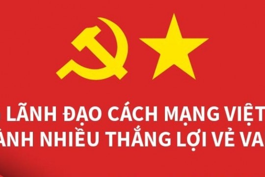 Đảng lãnh đạo cách mạng Việt Nam giành nhiều thắng lợi vẻ vang